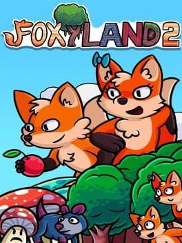 Foxyland 2