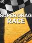 Super Drag Race