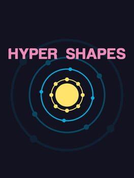 Hyper Shapes