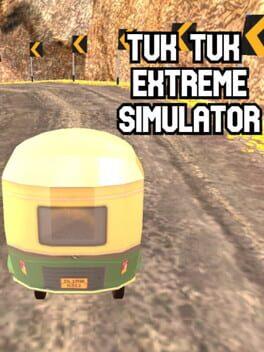 Tuk Tuk Extreme Simulator