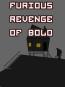 Furious Revenge of Bolo