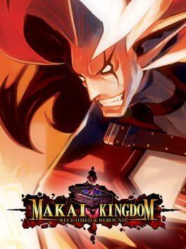 Makai Kingdom: Reclaimed and Rebound