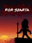 For Sparta