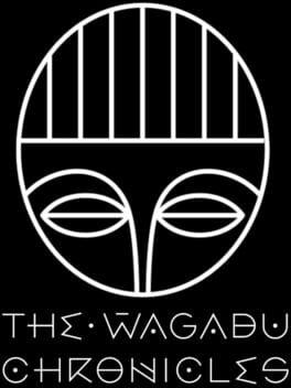 The Wagadu Chronicles