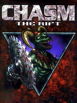 Chasm: The Rift