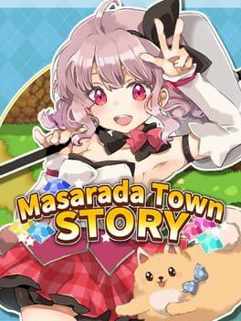 Masarada Town Story