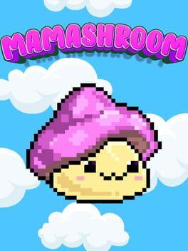 MamaShroom