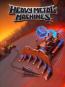 Heavy Metal Machines