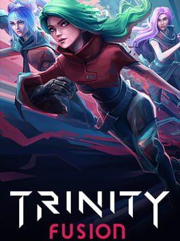 Trinity Fusion