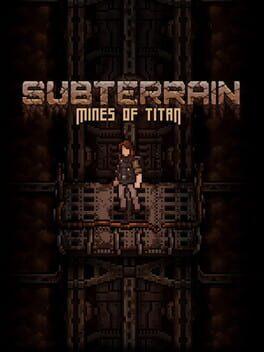 Subterrain: Mines of Titan