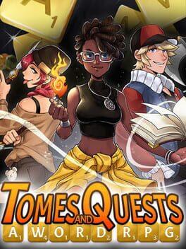 Tomes and Quests: A Word RPG