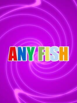 Any Fish