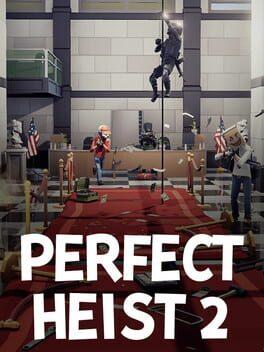 Perfect Heist 2