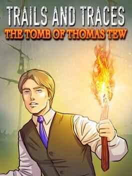 Trails and Traces: The Tomb of Thomas Tew