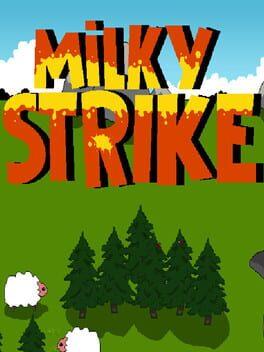 Milky Strike