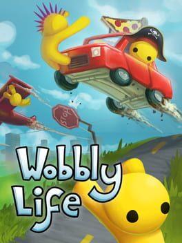 Wobbly Life