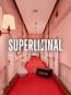 Superliminal