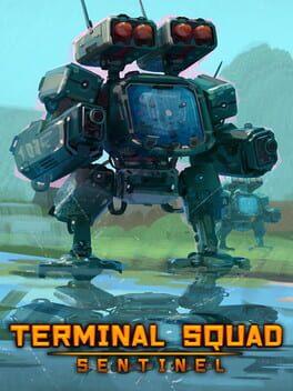 Terminal squad: Sentinel