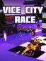 Vice City Race