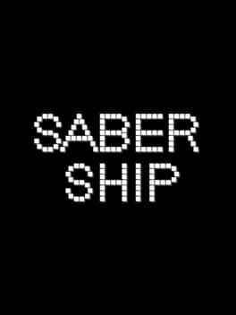 Saber Ship