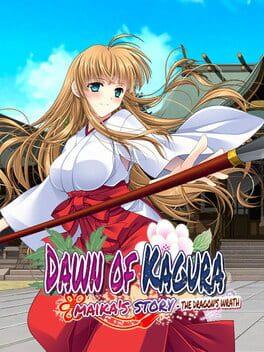 Dawn of Kagura: Maika's Story - The Dragon's Wrath