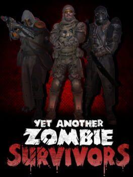 Yet Another Zombie Survivors