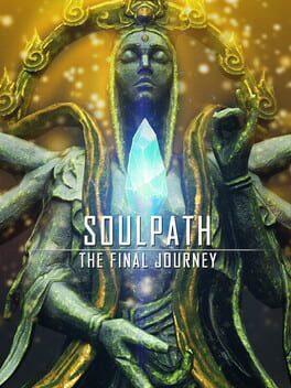 Soulpath: The Final Journey