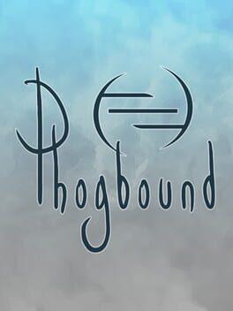 Phogbound