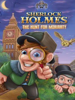 Sherlock Holmes: The Hunt for Moriarty