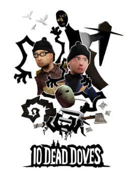 10 Dead Doves