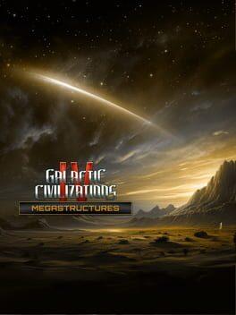 Galactic Civilizations IV: Megastructures