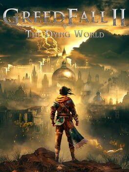 GreedFall II: The Dying World