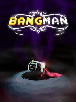 Bangman