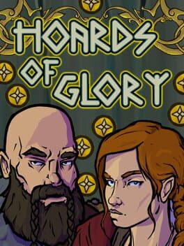 Hoards of Glory