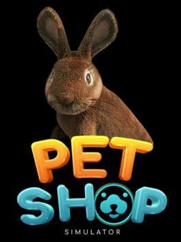 Pet Shop Simulator