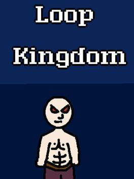 Loop Kingdom