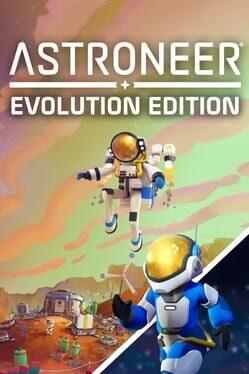 Astroneer: Evolution Edition